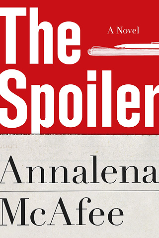 The Spoiler by Annalena McAfee